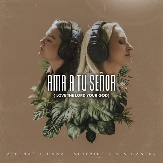 Ama A Tu Señor (Love The Lord Your God) - Bilingual