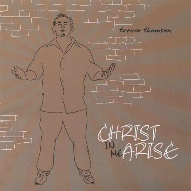 Christ in Me Arise